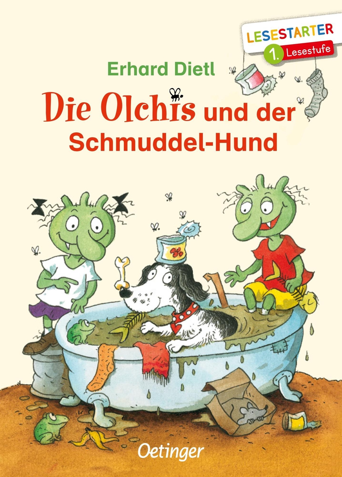 Die Olchis Und Der Schmuddel-hund Erhard Dietl
