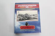Library of Eagles: JG 300 Jagdgeschwader 300 Wilde Sau Library of Eagles: JG 300 Jagdgeschwader 300 Wilde Sau