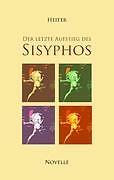 Thumbnail - Der Letzte Aufstieg Des Sisyphos | Buch | 9783837039108