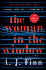 The Woman in the Window: A Novel - hardcover, 9780062678416, A J Finn
