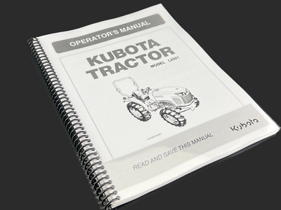 Kubota L2501 Operator's Manual: 100 Pages & Coil Bound