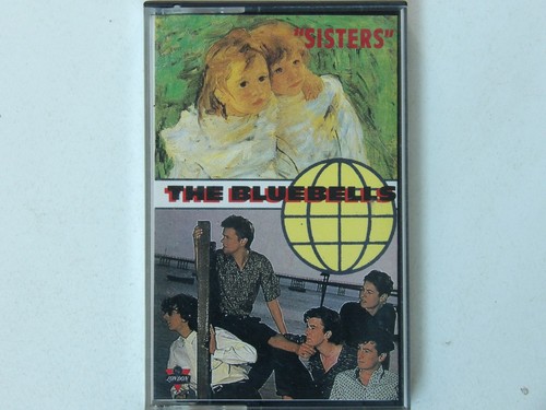 Bluebells:  Sisters    Orig 1984  UK  Cassette - Picture 1 of 3