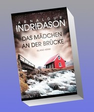 Das Mädchen an der Brücke Arnaldur Indriðason
