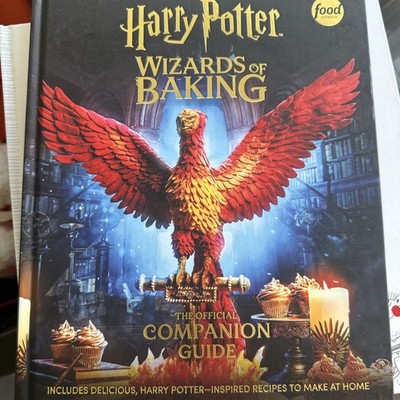 Wizards of Baking : The Official Companion Guide: Includes Delicious, Harry P...