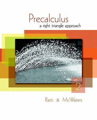 Precalculus: A Right Triangle Approach - Ratti, J. S. - hardcover