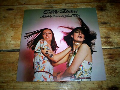 SILLY SISTERS Maddy Prior & June Tabor ORIG 1976 Chrysalis Records