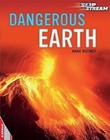 Dangerous Earth by Anne Rooney (Hardback, 2014)