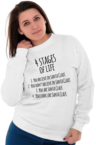 Funny Christmas 4 Stages of Life Santa Claus Womens or Mens Crewneck Sweatshirt - Picture 6 of 11