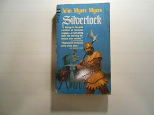 silverlock john myers myers read online silverlock john myers myers read online