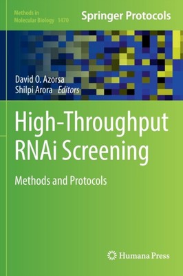 Azorsa - High-Throughput RNAi Screening   Methods and Protocols - New  - X555z