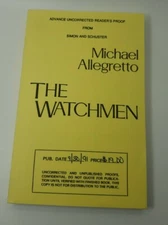 vintage 1991 Advance Uncorrected Proof The Watchmen by Michael Allegretto