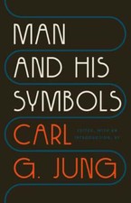 Man and His Symbols by Carl G Jung: New