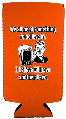 I Believe I'll Have Another Beer Funny Slim Can Coolie; Compatible with Ultra - 第 8/12 張圖片