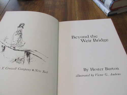 Vintage "Beyond the Weir Bridge" by Hester Burton; HC - Picture 4 of 13