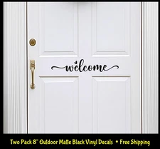 Front Door Welcome Two 8" Outdoor Matte Black Vinyl Decals - Any Flat Surface