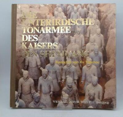 Die unterirdische Tonarmee des Kaisers Qin Shi Huang