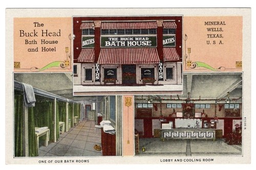 THE BUCK HEAD BATH HOUSE AND HOTEL MINERAL WELLS TEXAS POSTCARD - Picture 1 of 2