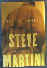 THE ATTORNEY by STEVE MARTINI--HC/DJ/1st/SIGNED