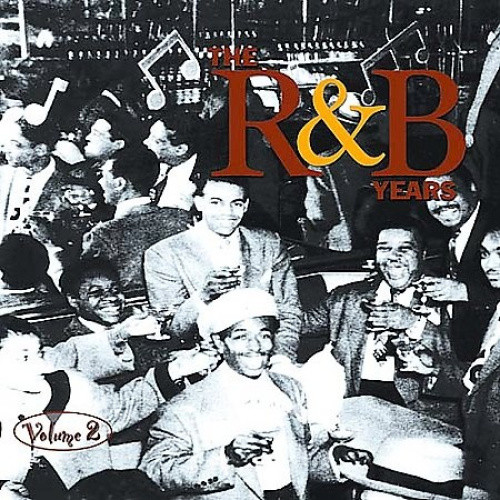 The R&B Years, Vol. 2 by Various Artists - Picture 1 of 2
