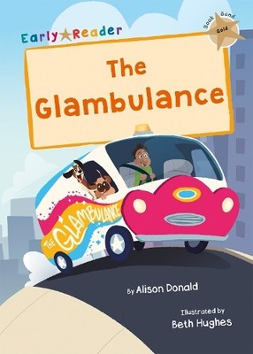 The Glambulance by Alison Donald, Beth Hughes - 9781848867697