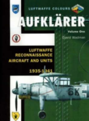 #ad #ad Aufklarer: Luftwaffe Reconnaissance Aircraft and Units 1935 1941 Luftwaffe Colo $22.99