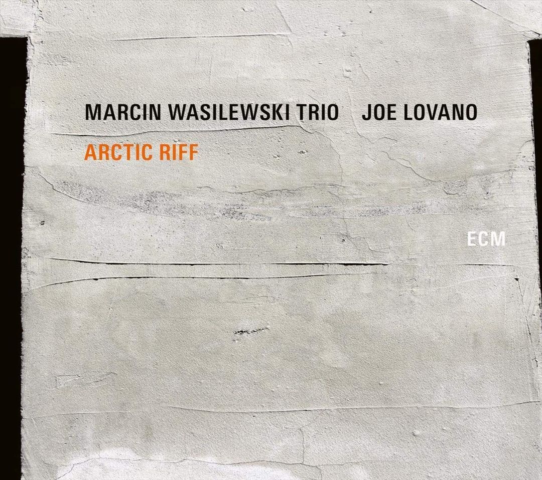 MARCIN WASILEWSKI TRIO / JOE LOVANO ARCTIC RIFF NEW LP