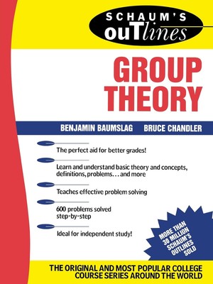 Schaum's Outline of Group Theory Baumslag, B.|Chandler, B. paperback Good