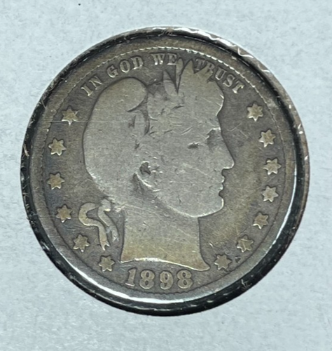 1898 BARBER SILVER QUARTER~GOOD ~NICE COIN~