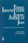Ethnic Identification Among American Jews: Socialization and Social Structure by