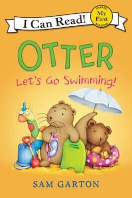 Otter: Let's Go Swimming! by Sam Garton: Used