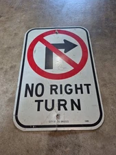 Retired Authentic Road Street Sign (No Right Turn) 12"X18" CITY OF LOS ANGELES 