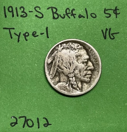 1913-S Type-1 Buffalo 🦬 Indian Head Nickel 5c Piece Vg Very Good