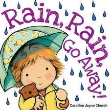 Caroline,Jayne Church Rain, Rain, Go Away (Board Book) (UK IMPORT)