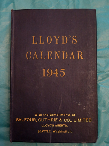 Vintage 1945 Lloyd's Calendar BOOK - Register of Shipping Great Britain London - Picture 9 of 9