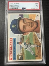 Duke Maas 1956 Topps #57 Rookie Card Grey Back PSA 3 EX