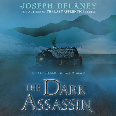 The Dark Assassin | Joseph Delaney | englisch