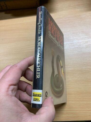 1973 SIGNED COPY MORDECAI RICHLER "SHOVELLING TROUBLE" HARDBACK BOOK (P3) - Imagen 2 de 17