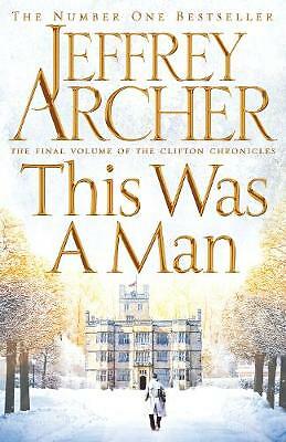 This Was A Man by Jeffrey Archer **NEW HARDBACK**
