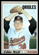 1970 Topps Eddie Watt Baltimore Orioles #497