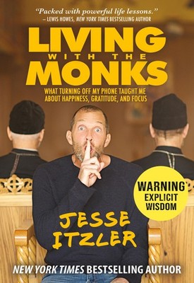 Living with the Monks: What Turning Off My Phone Taught Me abo...