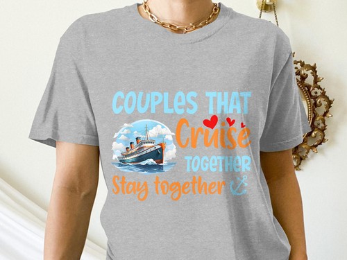 Couples That Cruise Together Stay Together Shirt Funny Cruise Tee for Women Men - Picture 11 of 12