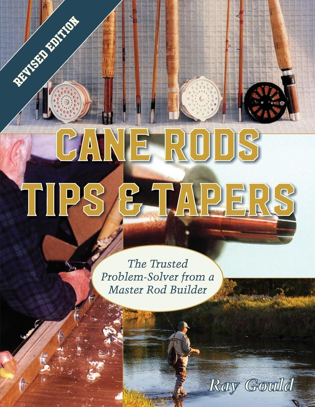 Thumbnail - Cane Rods | Ray Gould | Tips & Tapers | Taschenbuch | Paperback |