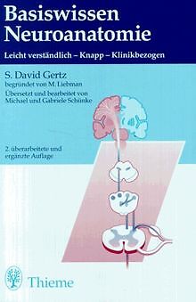 Basiswissen Neuroanatomie. Leicht verständlich, knapp, k... | Buch | Zustand gut - Bild 1 von 2