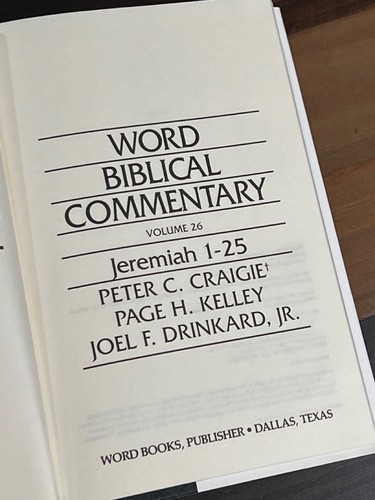 Jeremiah 1-25, Craigie, Kelley, Drinkard, Jr., Word Biblical Commentary, Vol. 26 - Picture 8 of 11