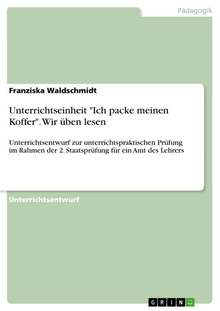 Thumbnail - Unterrichtseinheit Ich Packe Meinen Koffer . Wir Üben Lesen |