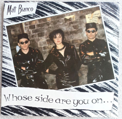7''  MATT BIANCO -  WHOSE  SIDE ARE YOU ON... ** D 1984  * * *   EX / EX