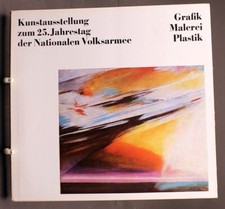 Katalog Kunstausstellung zum 25. Jahrestag NVA 1981 Grafik Malerei Plastik