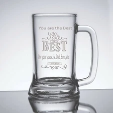 Engraved Customized Personalized Beer Mug Glass You are the Best Design