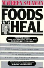 Foods That Heal by Maureen Kennedy Salaman: New