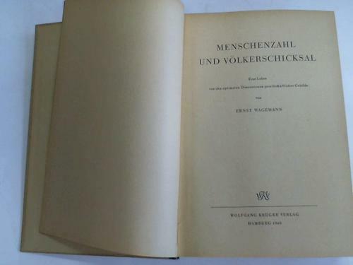 Menschenzahl und Völkerschicksal. Eine Lehre von den optimalen Dimensionen gesel - Picture 1 of 1